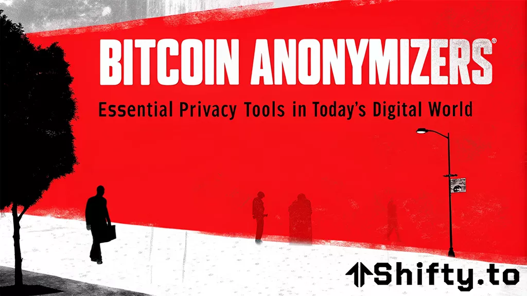 Bitcoin Anonymizers